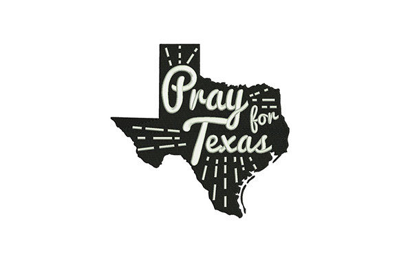 Reviewing the Pray for Texas Sign Embroidery Design